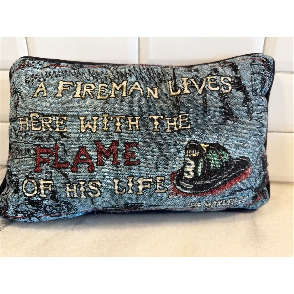 Vtg SA‎ Maxwell Tapestry Pillow A Fireman Lives Here With The Flame Of His Life